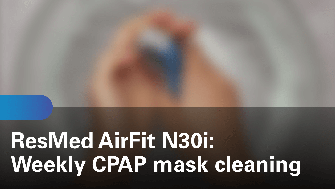 sleep-apnea-airfit-n30i-weekly-cpap-mask-cleaning